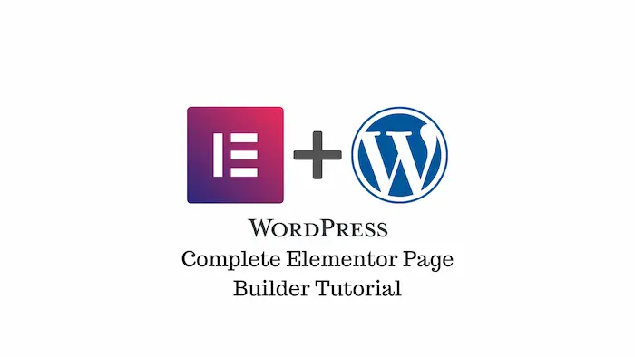 Use Elementor In WordPress